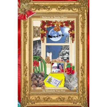 I Believe In Santa Claus: Santa Is Love