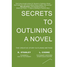 Secrets to Outlining a Novel