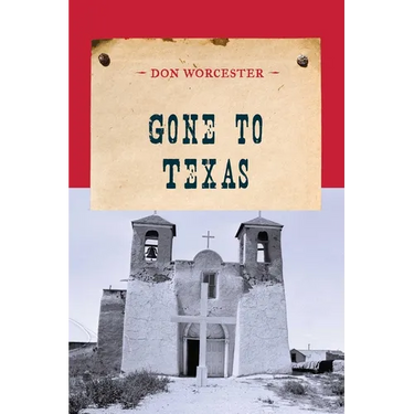 Gone to Texas