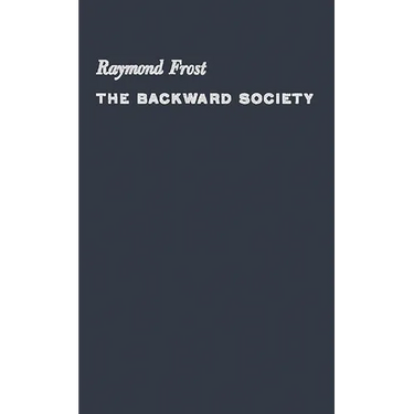 The Backward Society