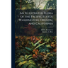 An Illustrated Flora of the Pacific States: Washington, Oregon, and California