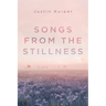 Songs from the Stillness