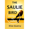 The Saulie Bird: Circles of Safety