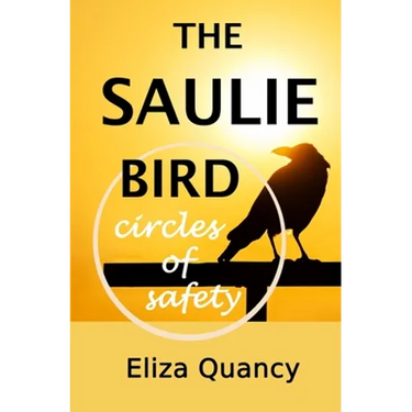 The Saulie Bird: Circles of Safety