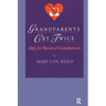 Grandparents Cry Twice: Help for Bereaved Grandparents