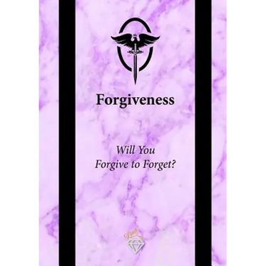 Forgiveness: Will You Forgive to Forget?
