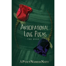 Anticipational Love Poems