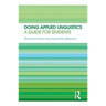 Doing Applied Linguistics: A guide for students