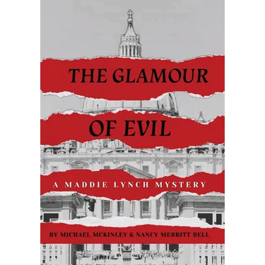 The Glamour of Evil -- A Maddie Lynch Mystery