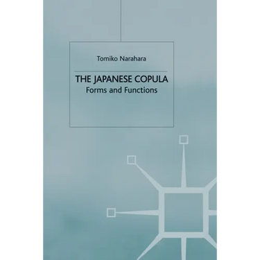 The Japanese Copula: Forms and Functions