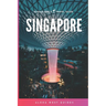 Singapore: The Solo Girl's Travel Guide