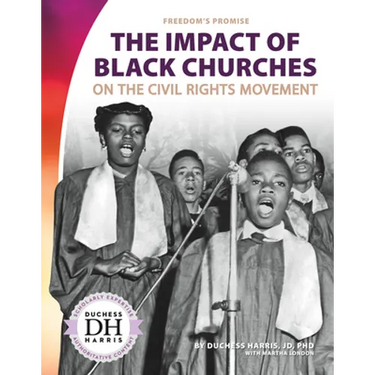 Impact of Black Churches on the Civil Rights Movement
