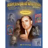 St. Joseph of Wisconsin: The Heroic True Story of Senator Joseph McCarthy that Fake Historians Don't Teach