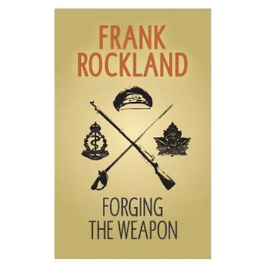 Forging the Weapon