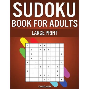 Sudoku Book for Adults Large Print: 250 Easy, Medium, Hard and Very Hard Sudokus for Adults with Solutions - Large Print