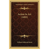 Action In Art (1893)