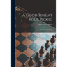 A Good Time at Your Picnic; Picnic Plans and Games