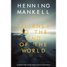 Journey to the End of the World