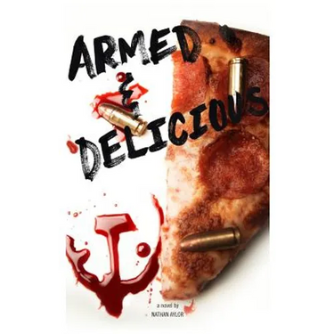 Armed & Delicious