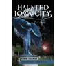 Haunted Iowa City