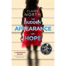 The Sudden Appearance of Hope