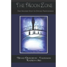 The Moon Zone: The Second Step to Divine Providence