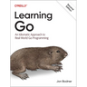 Learning Go: An Idiomatic Approach to Real-World Go Programming