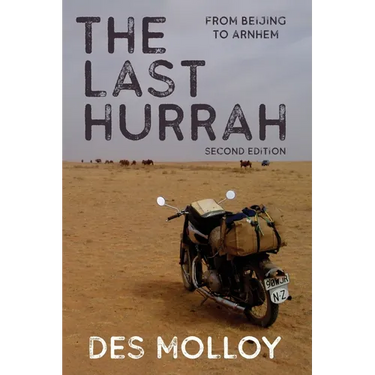 The Last Hurrah. From Beijing to Arnhem