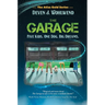 The Garage: Five Kids. One Dog. Big Dreams.