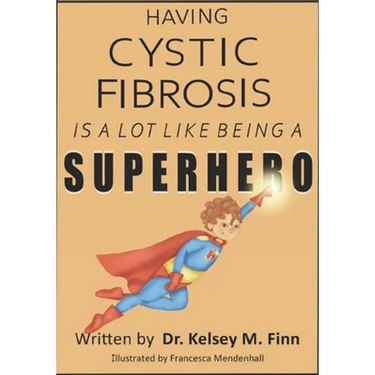Having Cystic Fibrosis Is A Lot Like Being A Super Hero