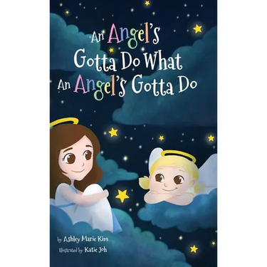 An Angel's Gotta Do What an Angel's Gotta Do