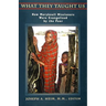What They Taught Us: How Maryknoll Missioners Were Evangelized by the Poor