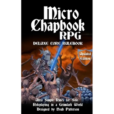 Micro Chapbook RPG: Deluxe Core Rulebook Updated Edition
