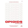 Opioids for the Masses: Big Pharma's War on Middle America and the White Working Class