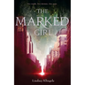 The Marked Girl