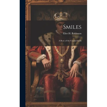 Smiles: A Rose of the Cumberlands