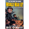 Did You Know This About World War II?: The Most Interesting Trivia Book About The Second World War