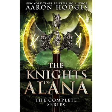 The Knights of Alana: The Complete Series