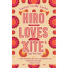 Hiro Loves Kite