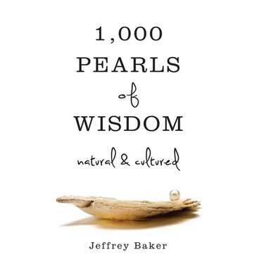 1000 Pearls of Wisdom-Natural and Cultured