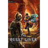 The Quest Giver 2: An Npc Litrpg Adventure