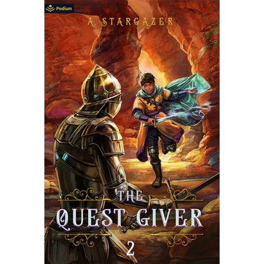 The Quest Giver 2: An Npc Litrpg Adventure