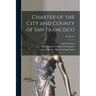 Charter of the City and County of San Francisco; 1931prelim