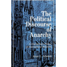 The Political Discourse of Anarchy: A Disciplinary History of International Relations