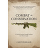 Combat to Conservation: A Marine's Journey through Darkness into Nature's Light
