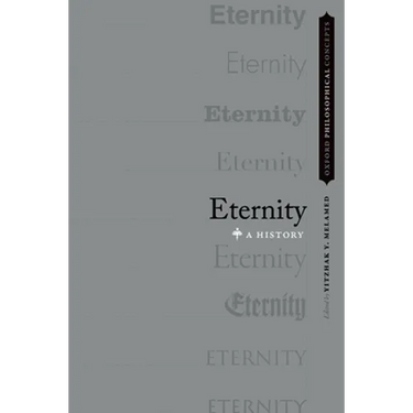 Eternity: A History