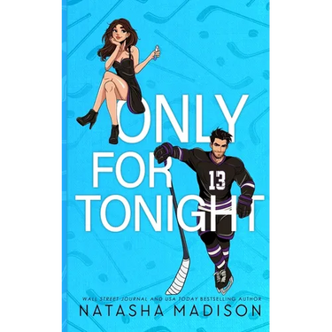 Only For Tonight - Deluxe Edition Illustrated