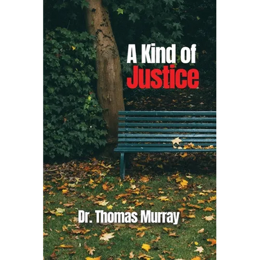 A Kind of Justice