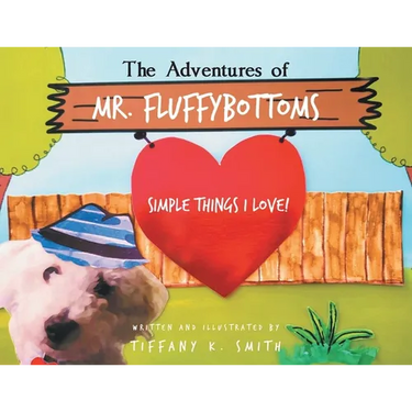 The Adventures of Mr. Fluffybottoms: Simple Things I Love!
