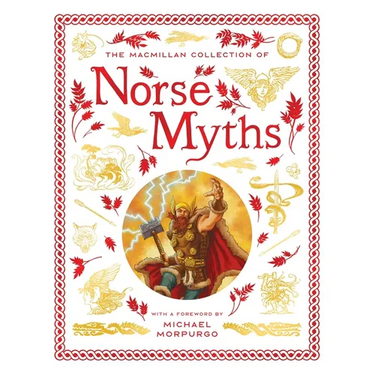 The MacMillan Collection of Norse Myths